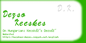 dezso kecskes business card